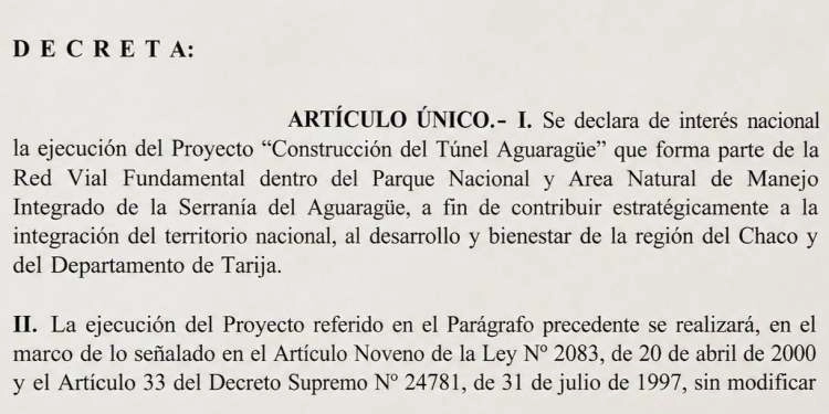 Paz firma decreto que declara prioridad e interés nacional la construcción del túnel del Aguaragüe.